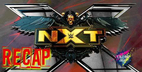 WWE NXT Recap